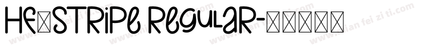 HE_Stripe Regular字体转换
